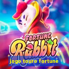 jogo touro fortune